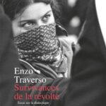 Survivances de la révolte – Essai sur la dialectique de la mémoire