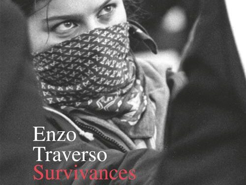 Survivances de la révolte – Essai sur la dialectique de la mémoire